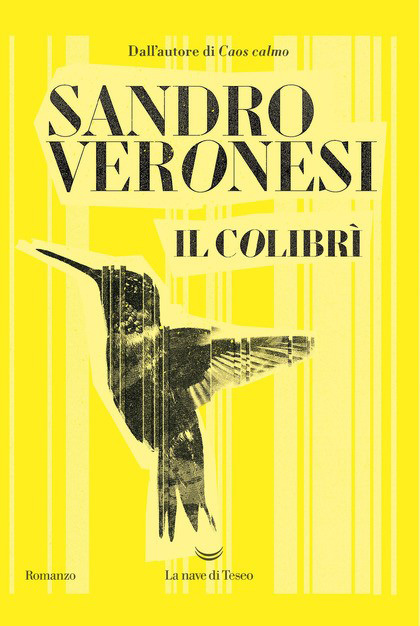 Il colibrì Sandro Veronesi