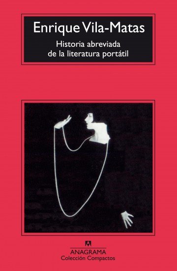 Historia abreviada de la literatura portátil