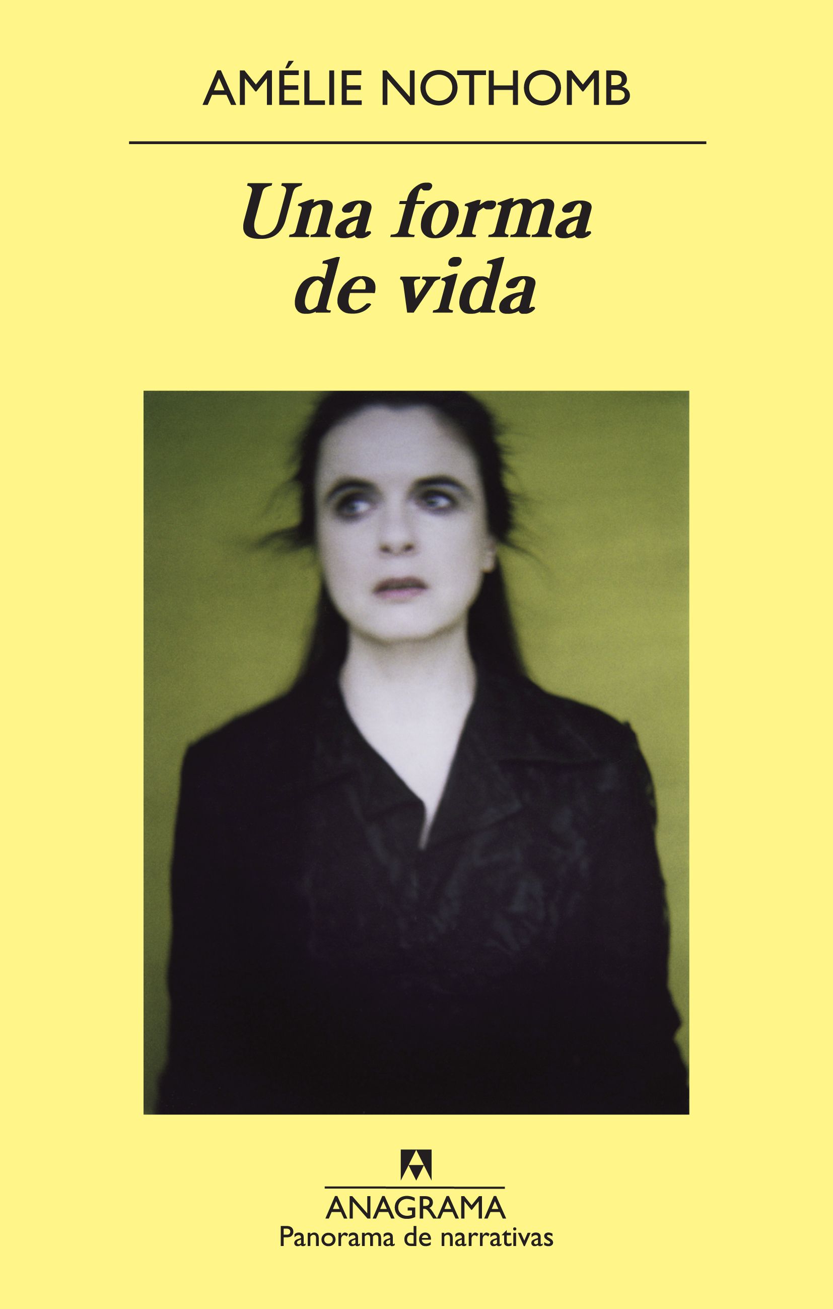 Una forma de vida - Nothomb, Amélie - 978-84-339-7830-1 ...