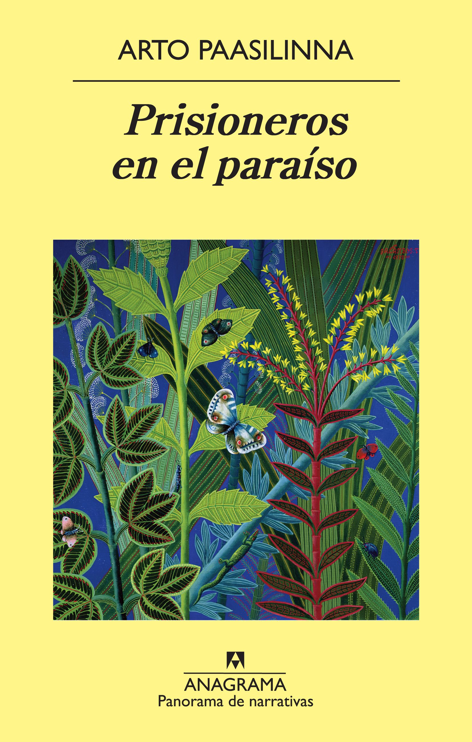 Prisioneros en el paraíso - Paasilinna, Arto - 978-84-339-7851-6 -  Editorial Anagrama