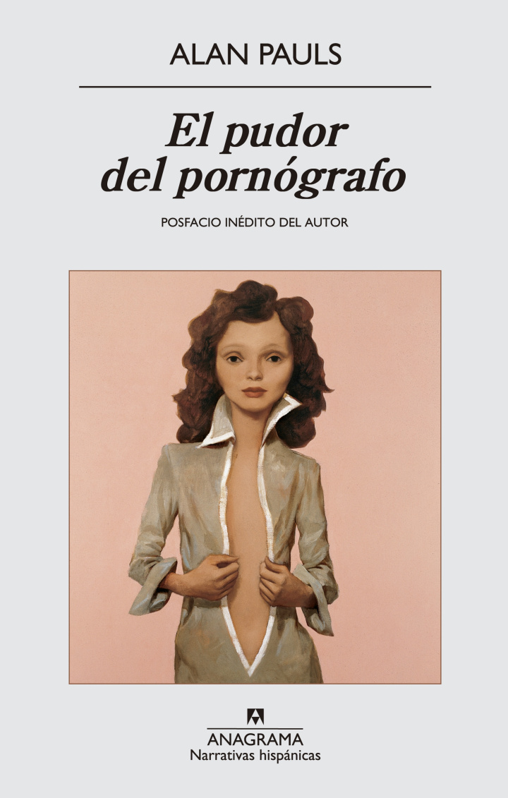 xthumb 14190 portadas bigpagespeedictHRGUjMG68webp - Alan Pauls - El pudor del pornógrafo  Audiolibro voz humana
