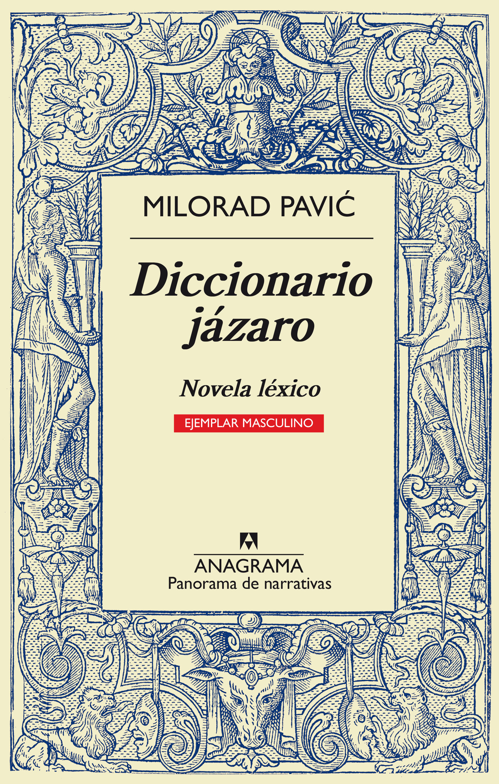 Diccionario jázaro (Ejemplar masculino) - Pavić, Milorad -  978-84-339-3201-3 - Editorial Anagrama