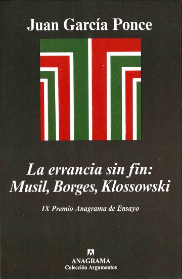 La errancia sin fin: Musil, Borges, Klossowski