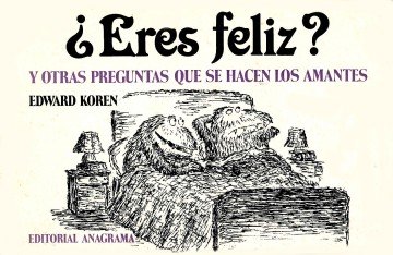 ¿Eres feliz?