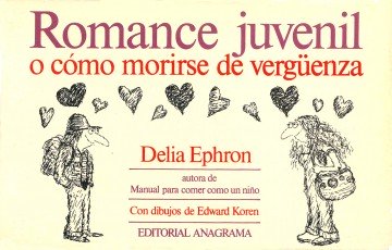 Romance juvenil o cómo morirse de vergüenza