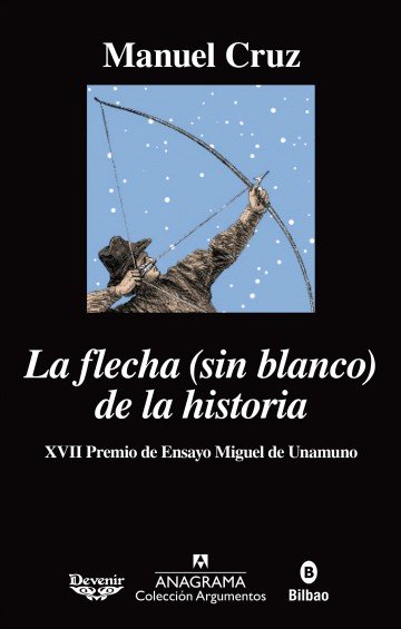 La flecha (sin blanco) de la historia