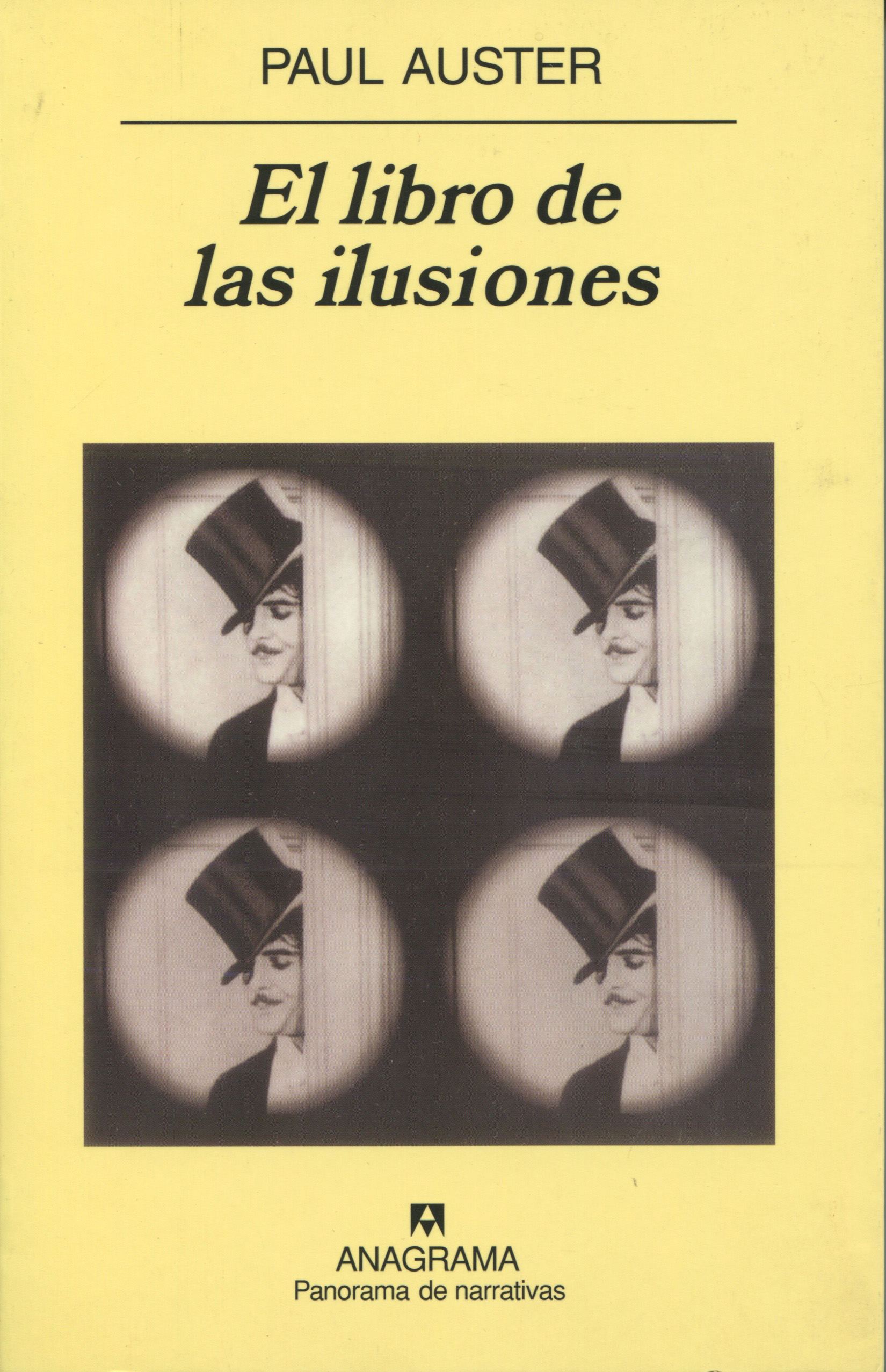 El libro de las ilusiones - Auster, - 978-84-339-6997-2 Anagrama
