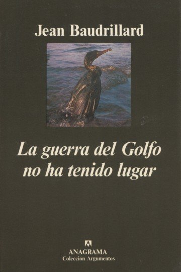 La guerra del Golfo no ha tenido lugar