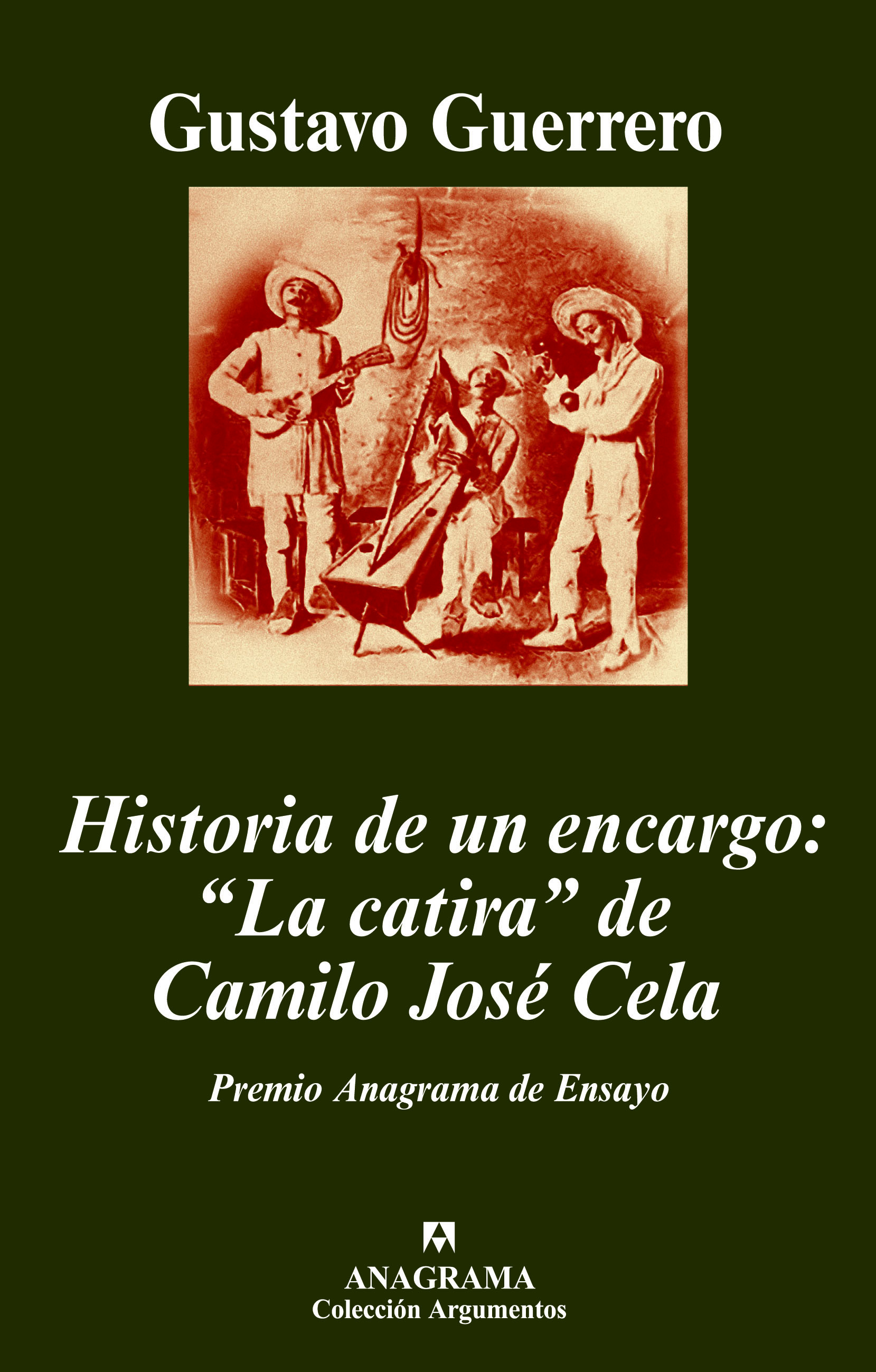 Historia de un encargo: de Camilo José Cela Gustavo - 978-84-339-6274-4 - Editorial Anagrama