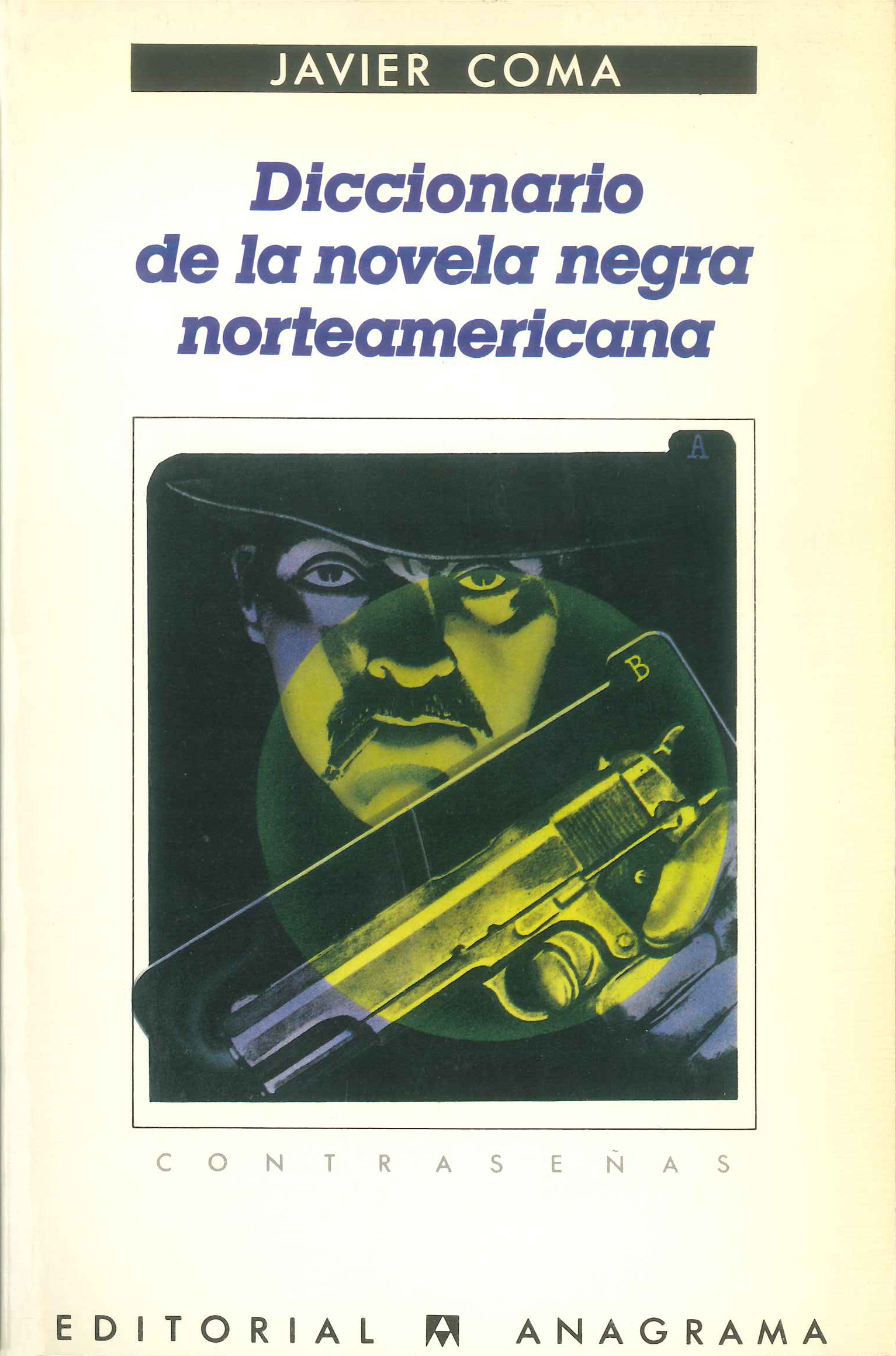Diccionario De La Novela Negra Norteamericana Coma Javier 978 84