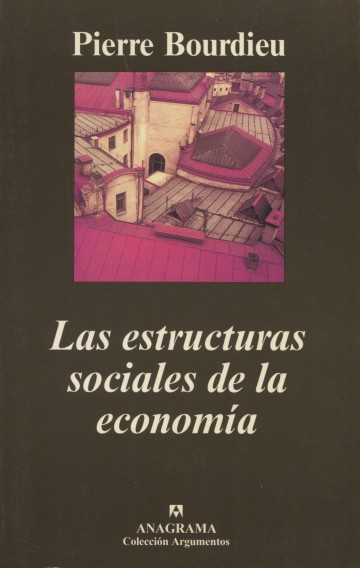 Las estructuras sociales de la economía