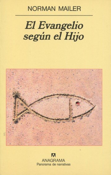 El Evangelio según el Hijo