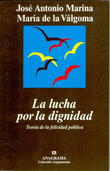 La lucha por la dignidad