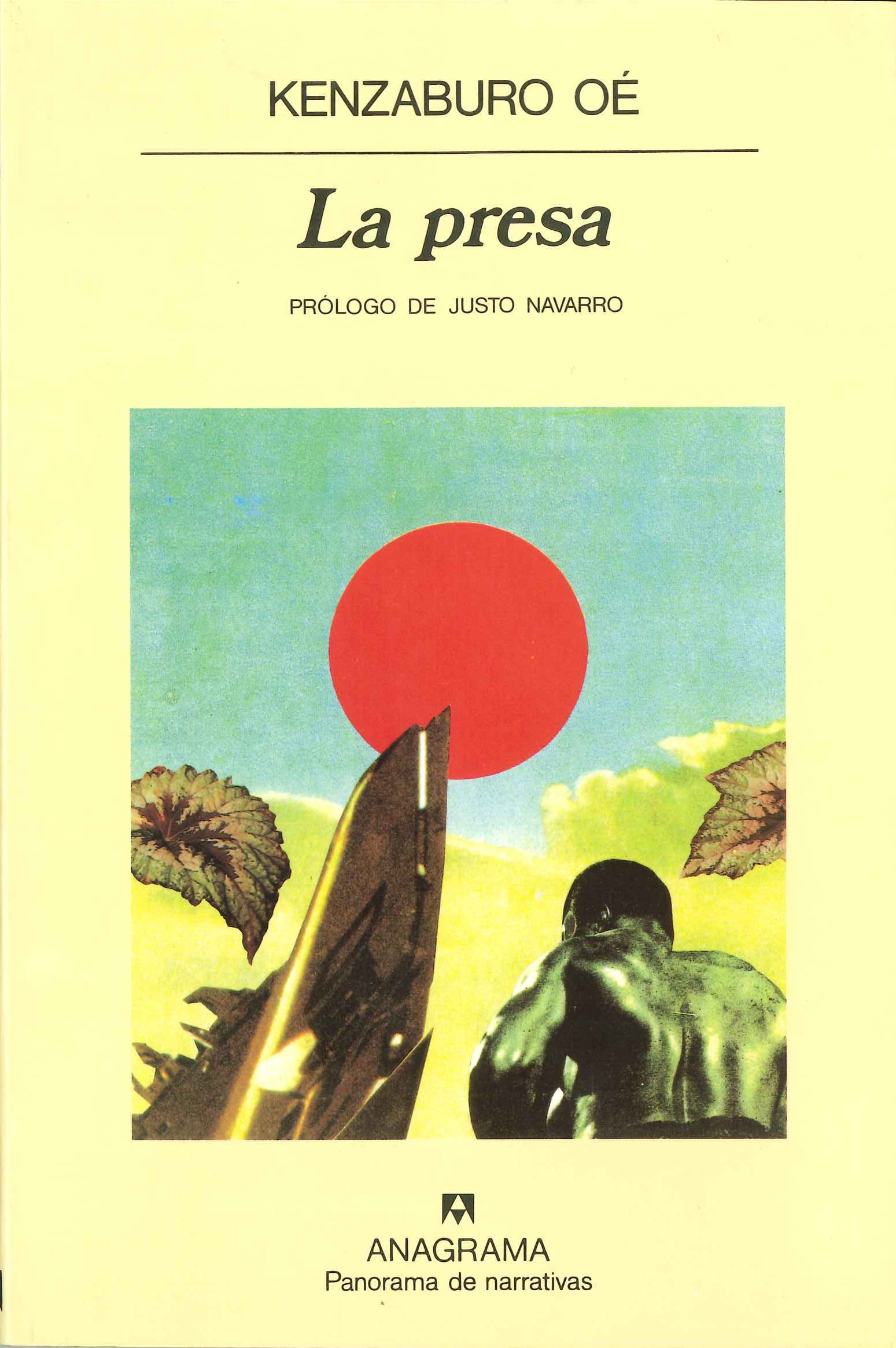 La presa - Oé, Kenzaburo - 978-84-339-0667-0 - Editorial Anagrama