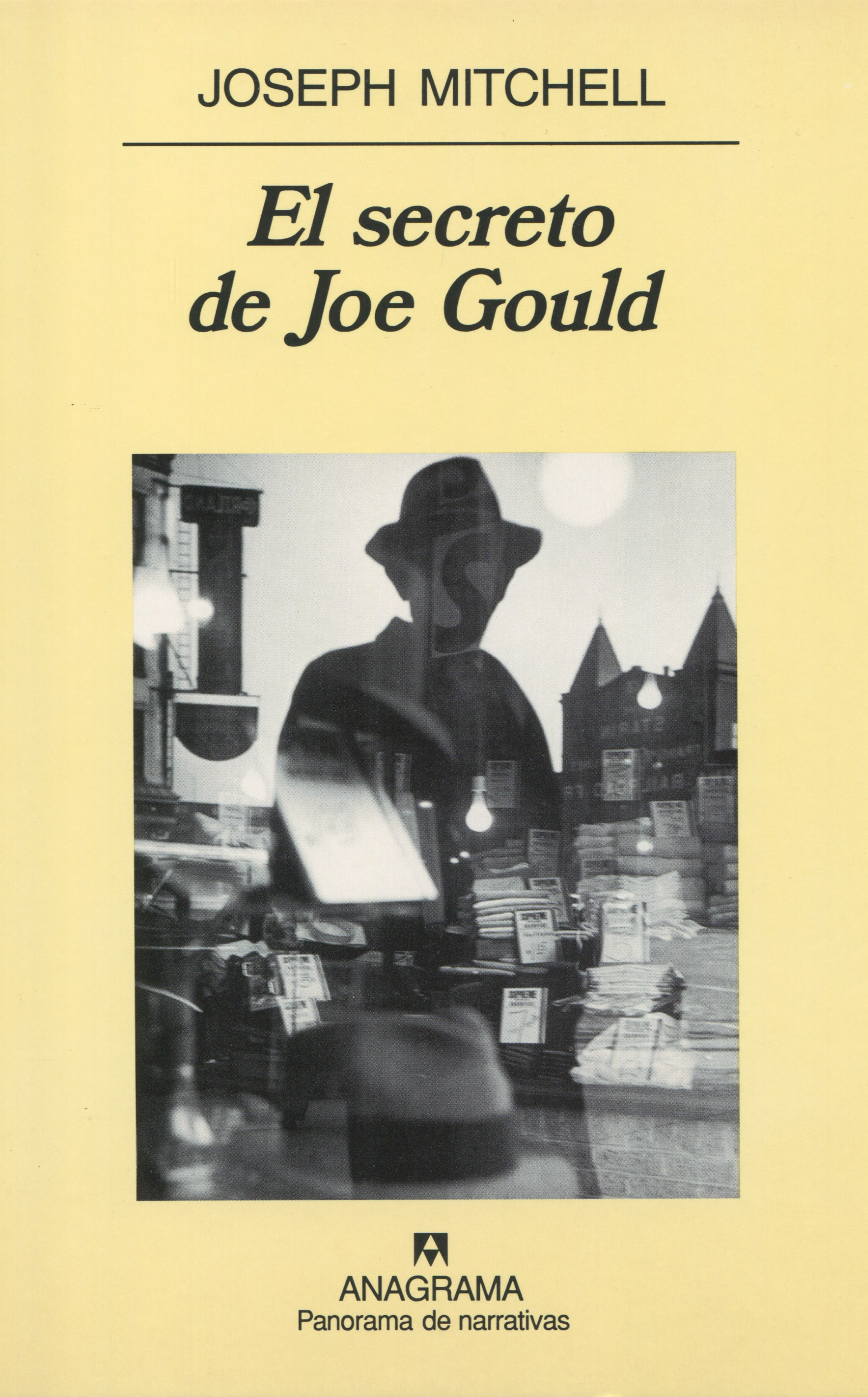 El secreto de Joe Gould - Mitchell, Joseph - 978-84-339-6906-4 - Editorial  Anagrama