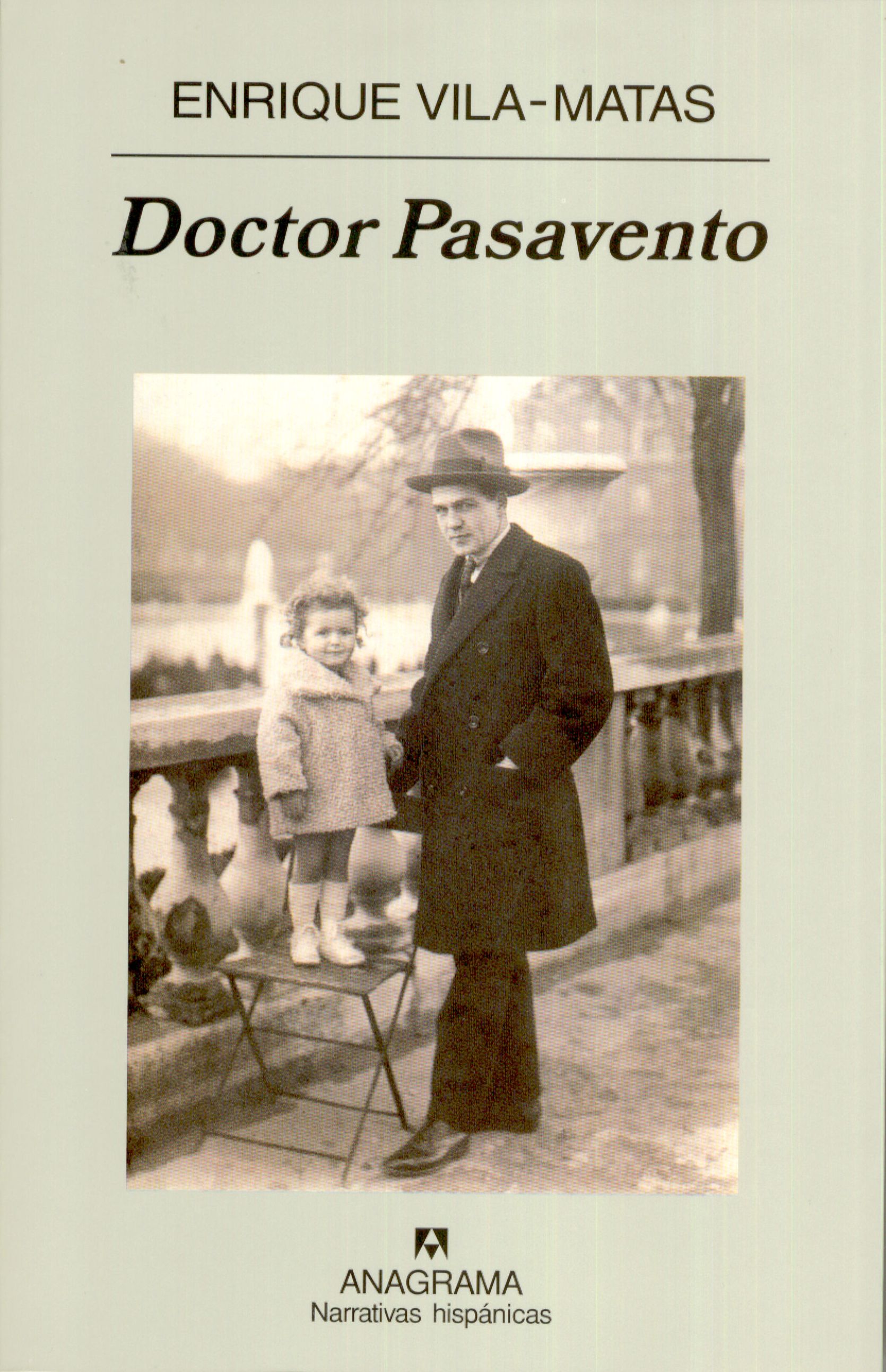 Doctor Pasavento - Vila-Matas, Enrique - 978-84-339-6882-1 - Editorial  Anagrama