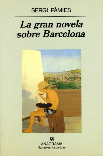 La gran novela sobre Barcelona