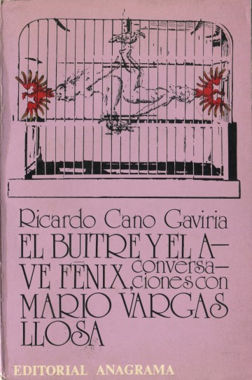 El Buitre y el Ave Fénix. Conversaciones con Mario Vargas Llosa