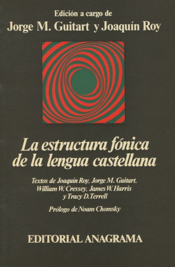 La estructura fónica de la lengua castellana