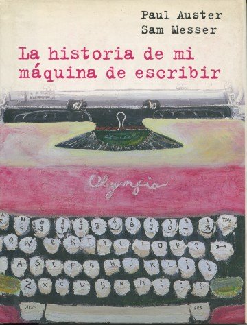 La historia de mi máquina de escribir