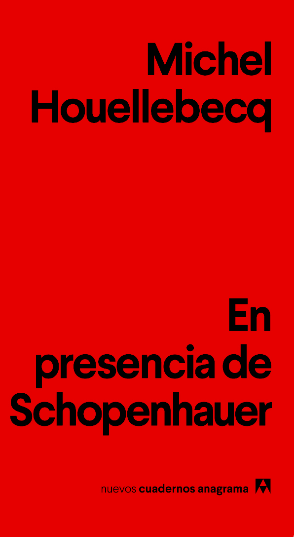 Resultado de imagen para En presencia de Schopenhauer, de Michel Houellebecq