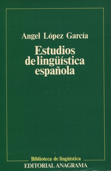 Estudios de lingüística española