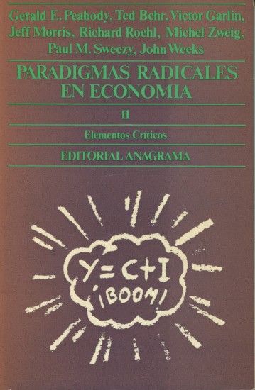 Paradigmas radicales en economía