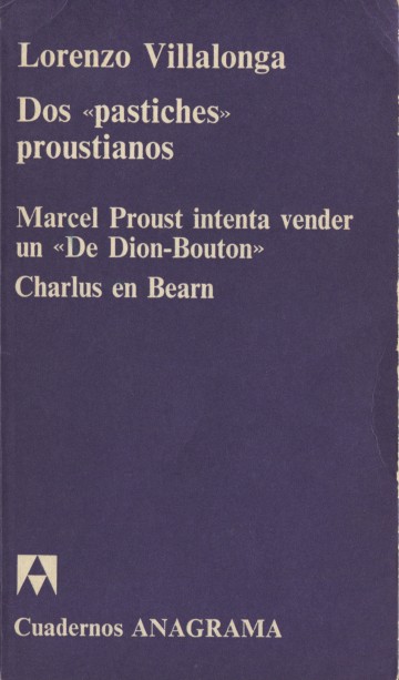 Dos «pastiches» proustianos