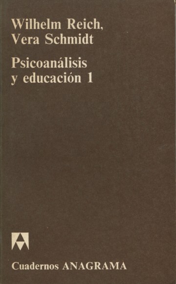 Psicoanálisis y educación (tomo I)