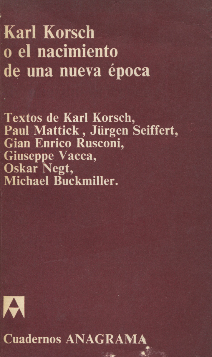 Karl Korsch o el nacimiento de una nueva época