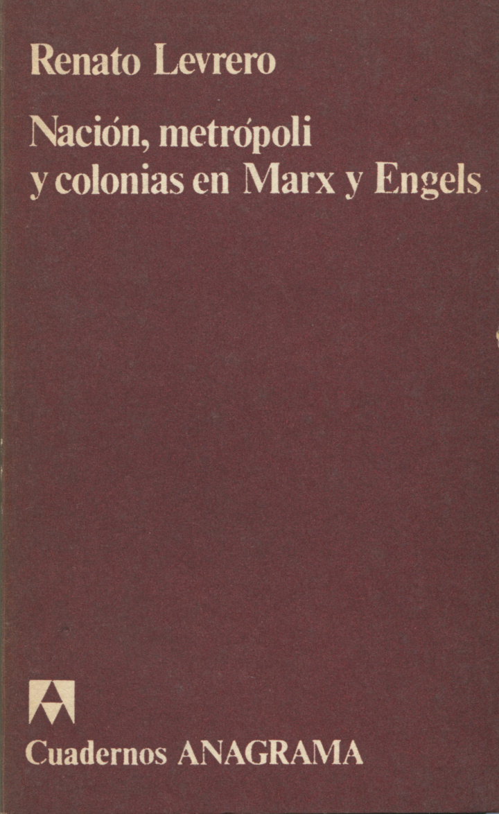 Nación, metrópoli y colonias en Marx y Engels