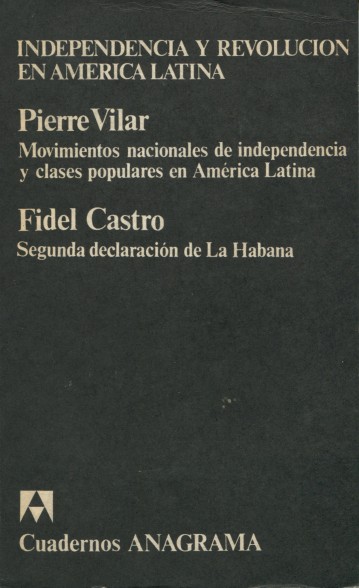 Independencia y revolución en América Latina