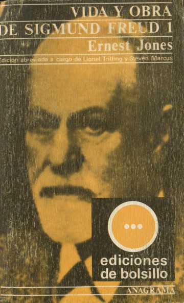 Vida y obra de Sigmund Freud (tomo I)