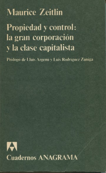 Propiedad y control: la gran corporación y la clase capitalista