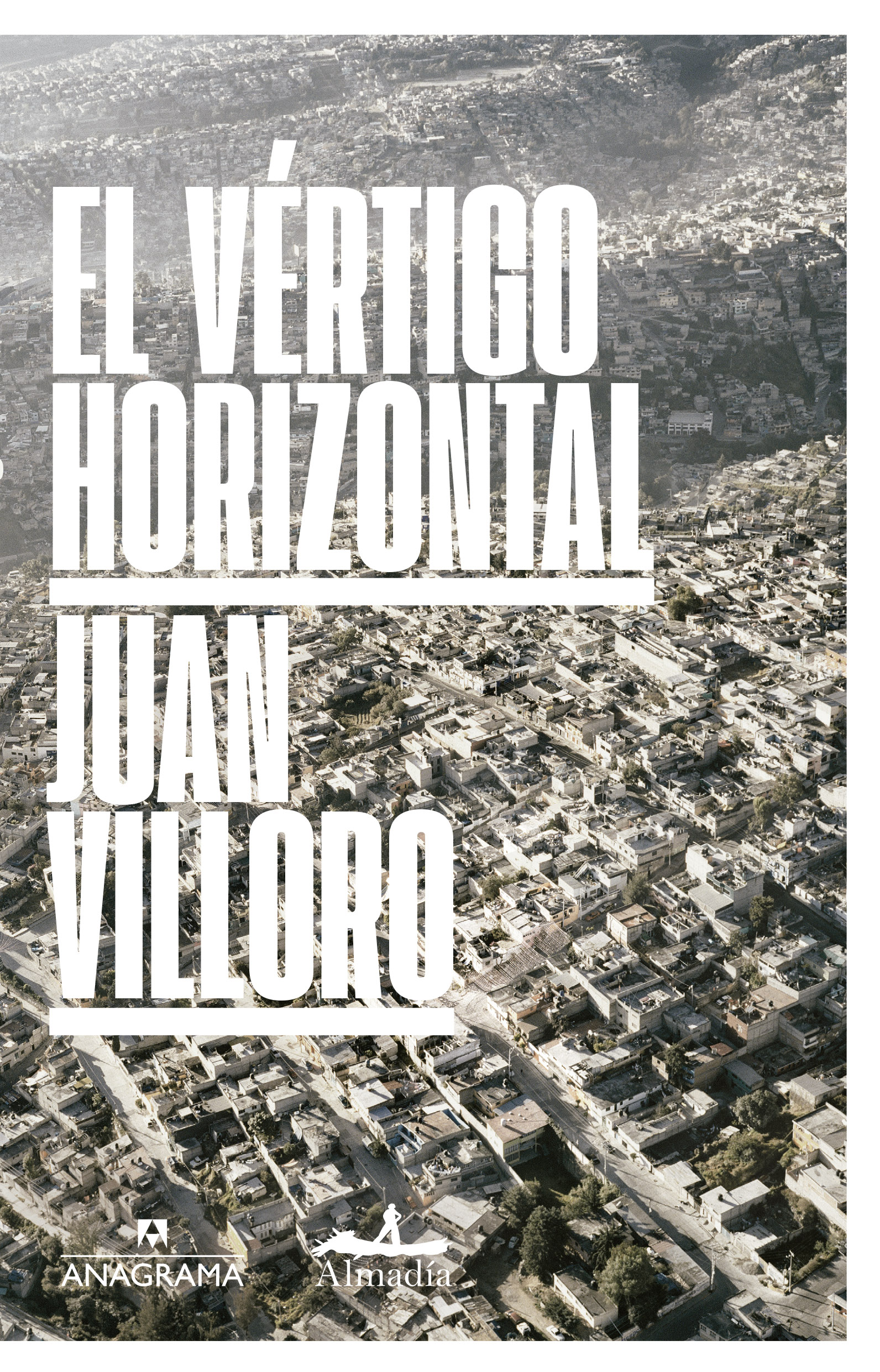 Resultado de imagen para el vÃ©rtigo horizontal de juan villoro