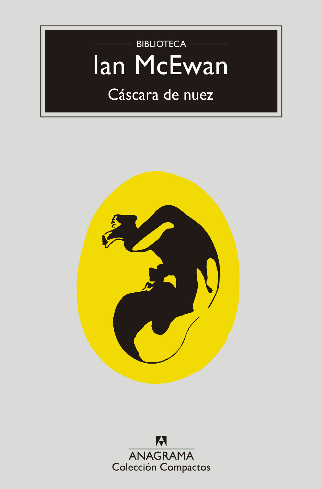 Cerveza inglesa Escarpado Adulto Cáscara de nuez - McEwan, Ian - 978-84-339-6060-3 - Editorial Anagrama Cerveza inglesa Escarpado Adulto Cáscara de nuez - McEwan, Ian - 978-84-339-6060-3 - Editorial Anagrama