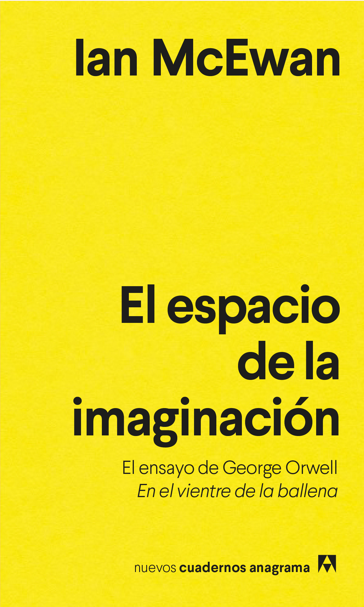 El espacio de la imaginación - McEwan, Ian - 978-84-339-1663-1 - Editorial Anagrama