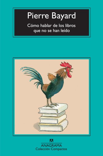 Cómo hablar de los libros que no se han leído