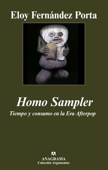 Homo Sampler. Time and consumerism in the Afterpop Era